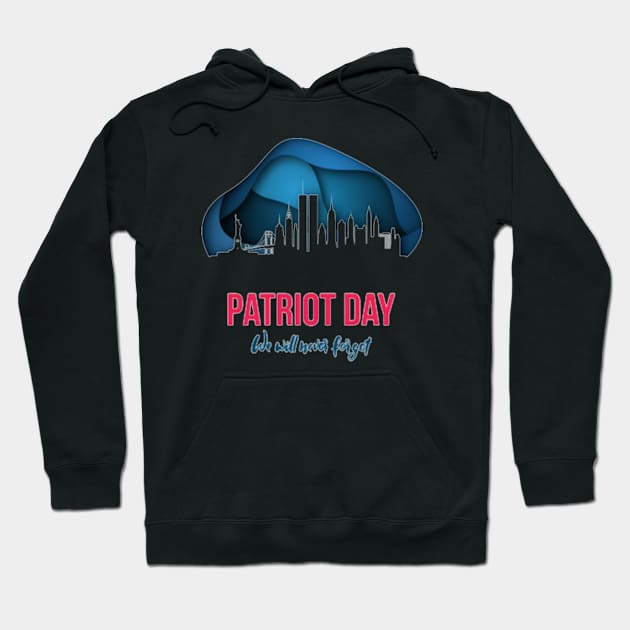 Patriot day gift Hoodie by Genio01